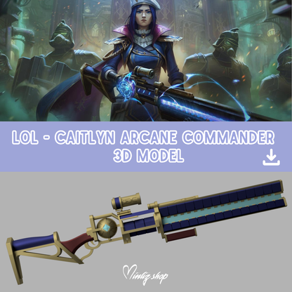 3D Model | Caitlyn Arcane Commander Weapon League of Legends