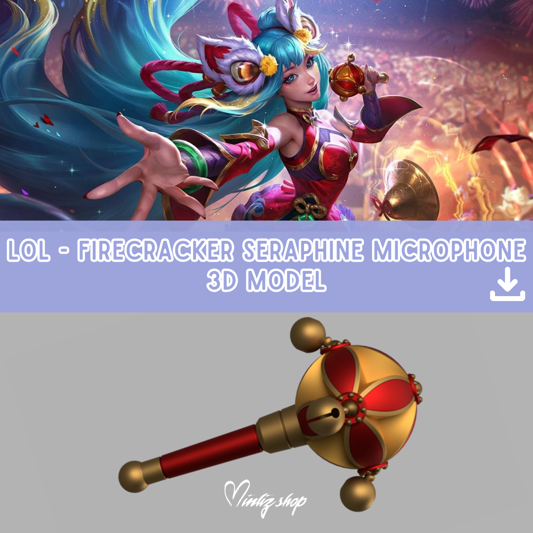 3D Model | Firecracker Seraphine Microphone League of Legends