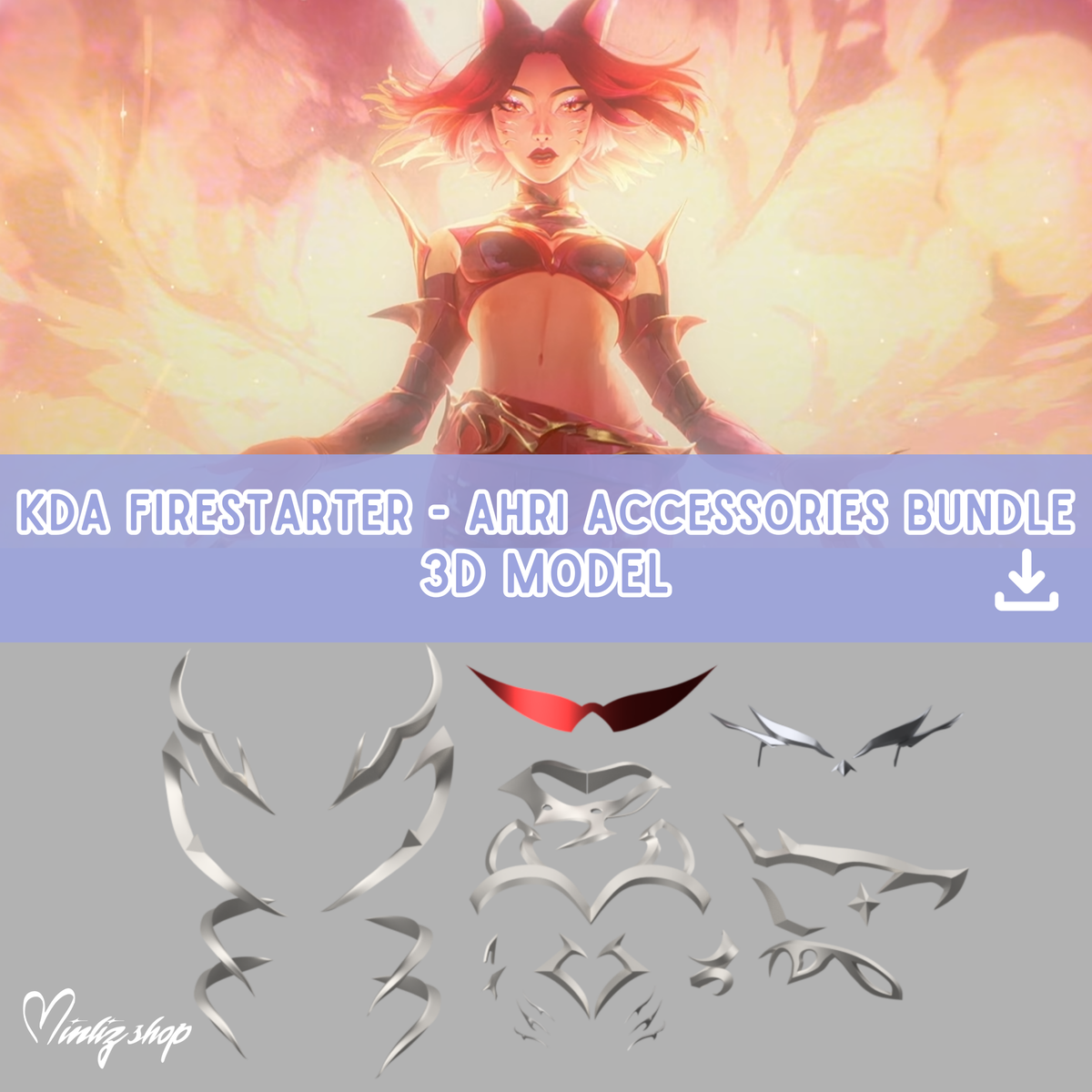 3D Model | KDA Ahri Firestarter Accessories Bundle