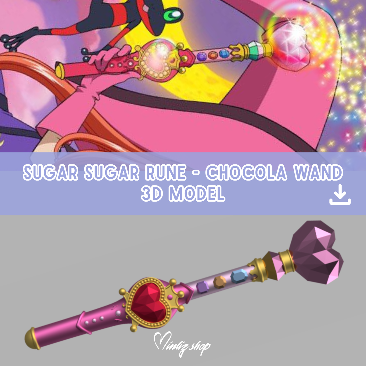 3D Model | Sugar Sugar Rune - Chocola Wand Anime version